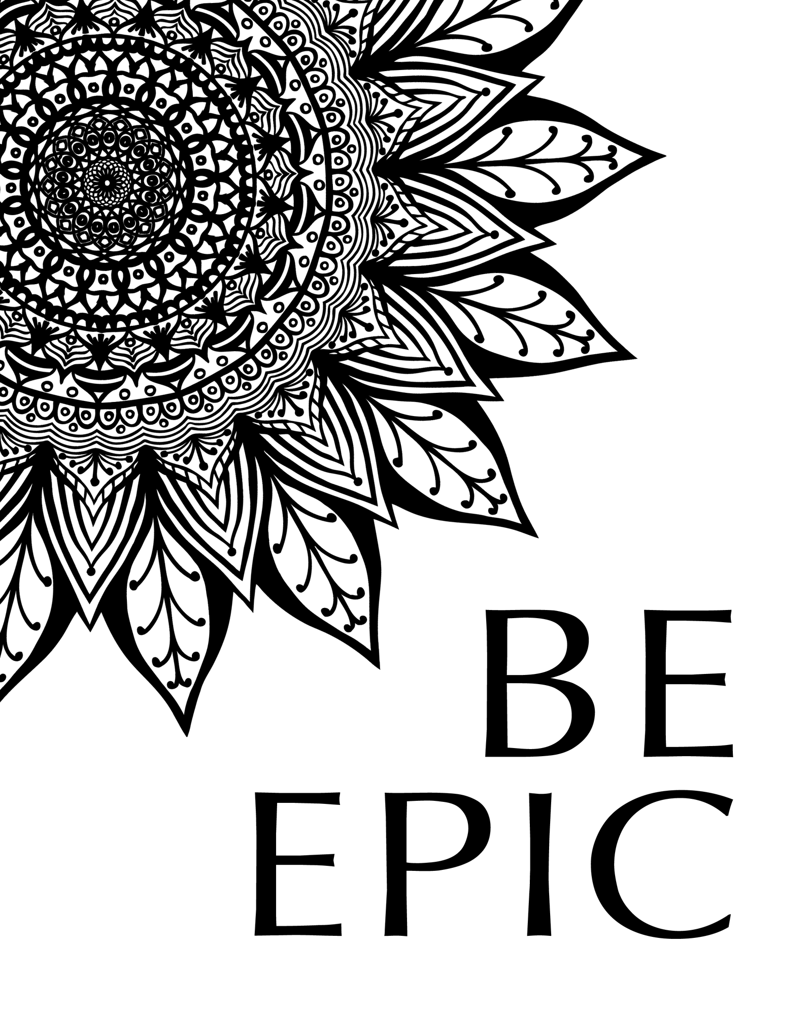 Be Epic Printable Wall Art Download