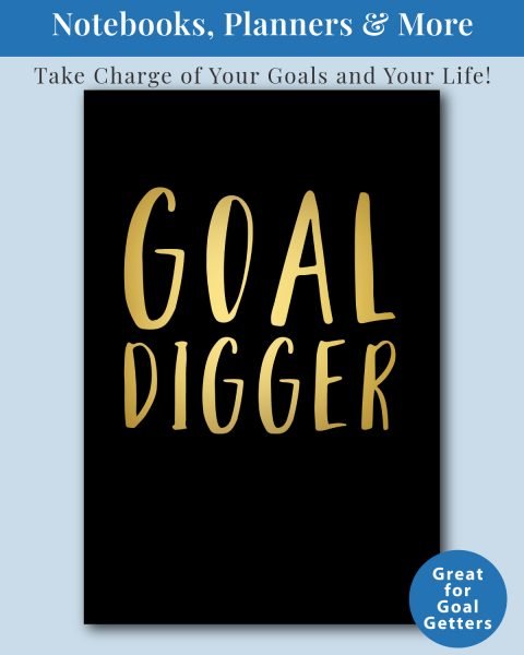 Goal Digger Notebooks and Planners